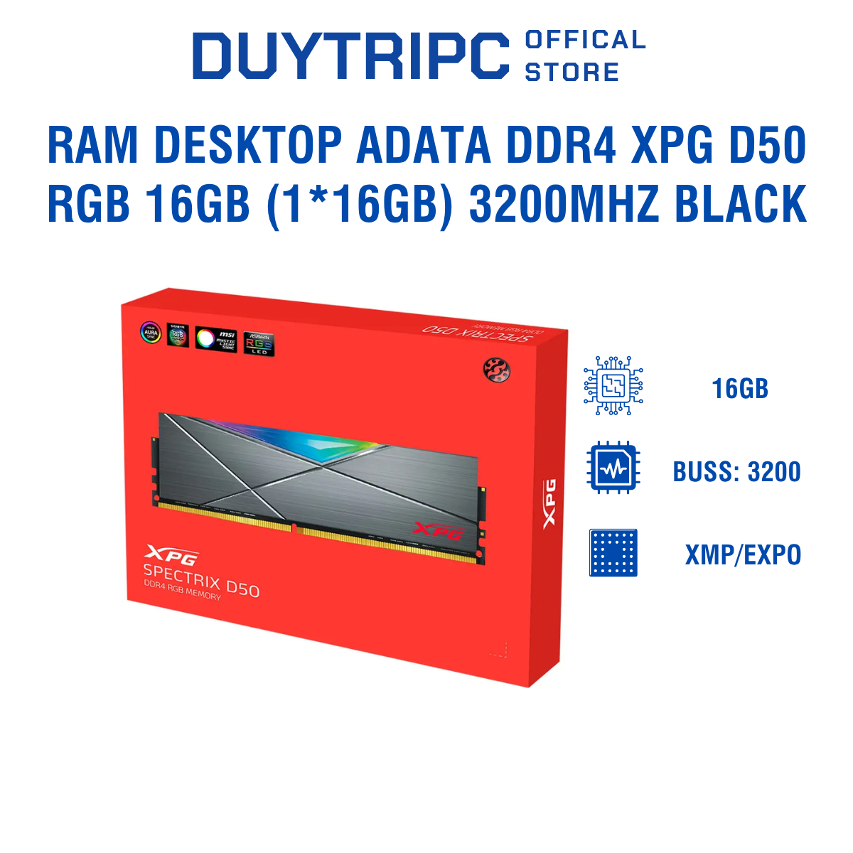 Ram Desktop ADATA DDR4 XPG D50 RGB 16GB (1*16GB) 3200MHz BLACK